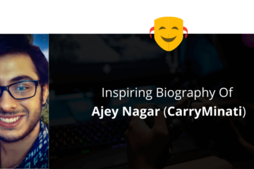Biography Of Ajey Nagar (CarryMinati)