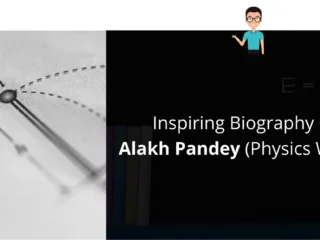 Biography Of Alakh Pandey (Physics Wallah)