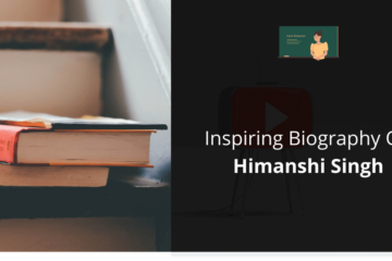 Biography Of Himanshi Singh