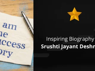 Biography Of Srushti Jayant Deshmukh