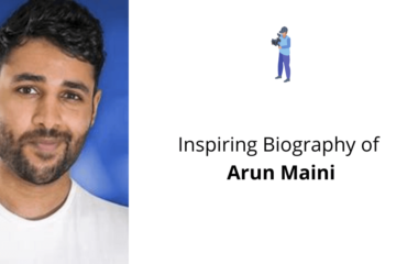 Biography of Arun Maini