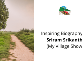 Biography of Sriram Srikanth