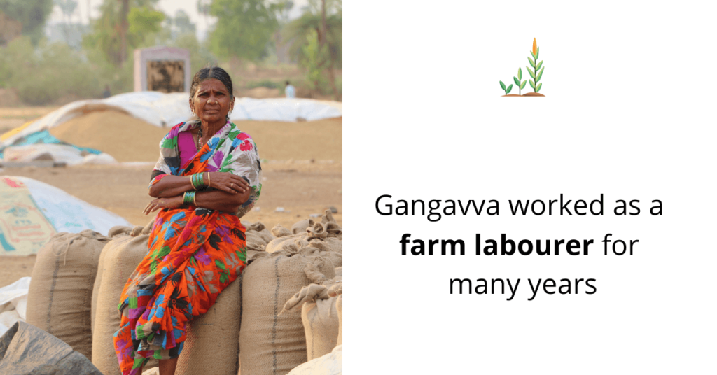 Gangavva worked as a farm labourer