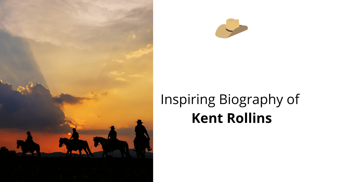 Kent Rollins Biography, Wiki Youth Motivator