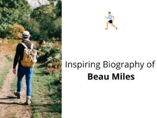 Biography of Beau Miles