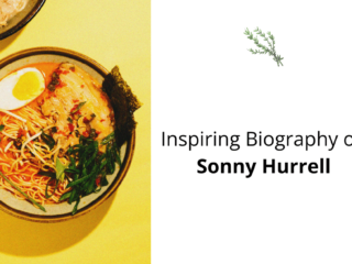 Biography of Sonny Hurrell