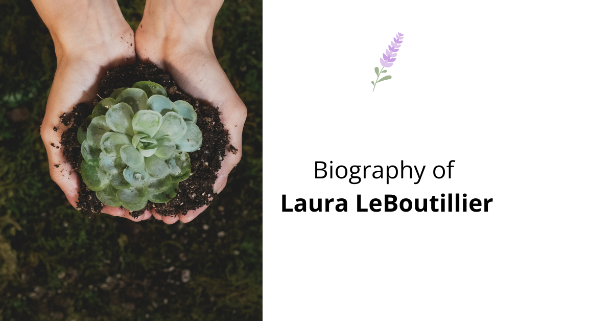 Laura LeBoutillier Detailed Biography