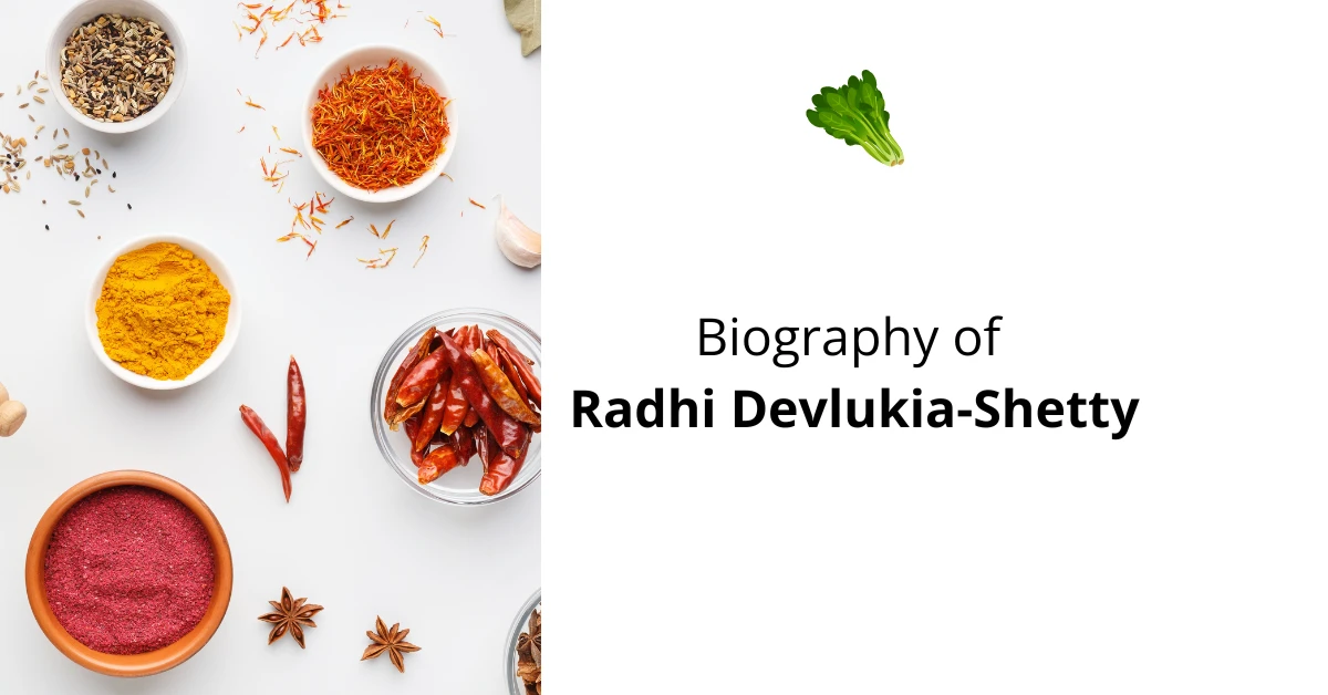 Biography of Radhi Devlukia-Shetty