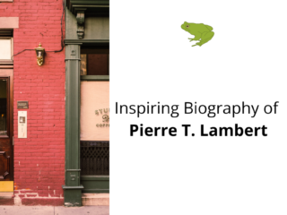 Biography of Pierre T. Lambert