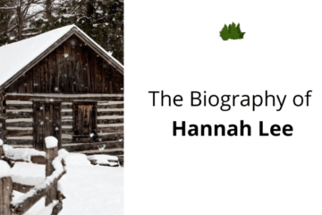 The Biography of Hannah Lee