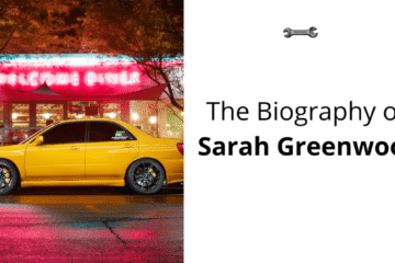 The Biography of Sarah Greenwood